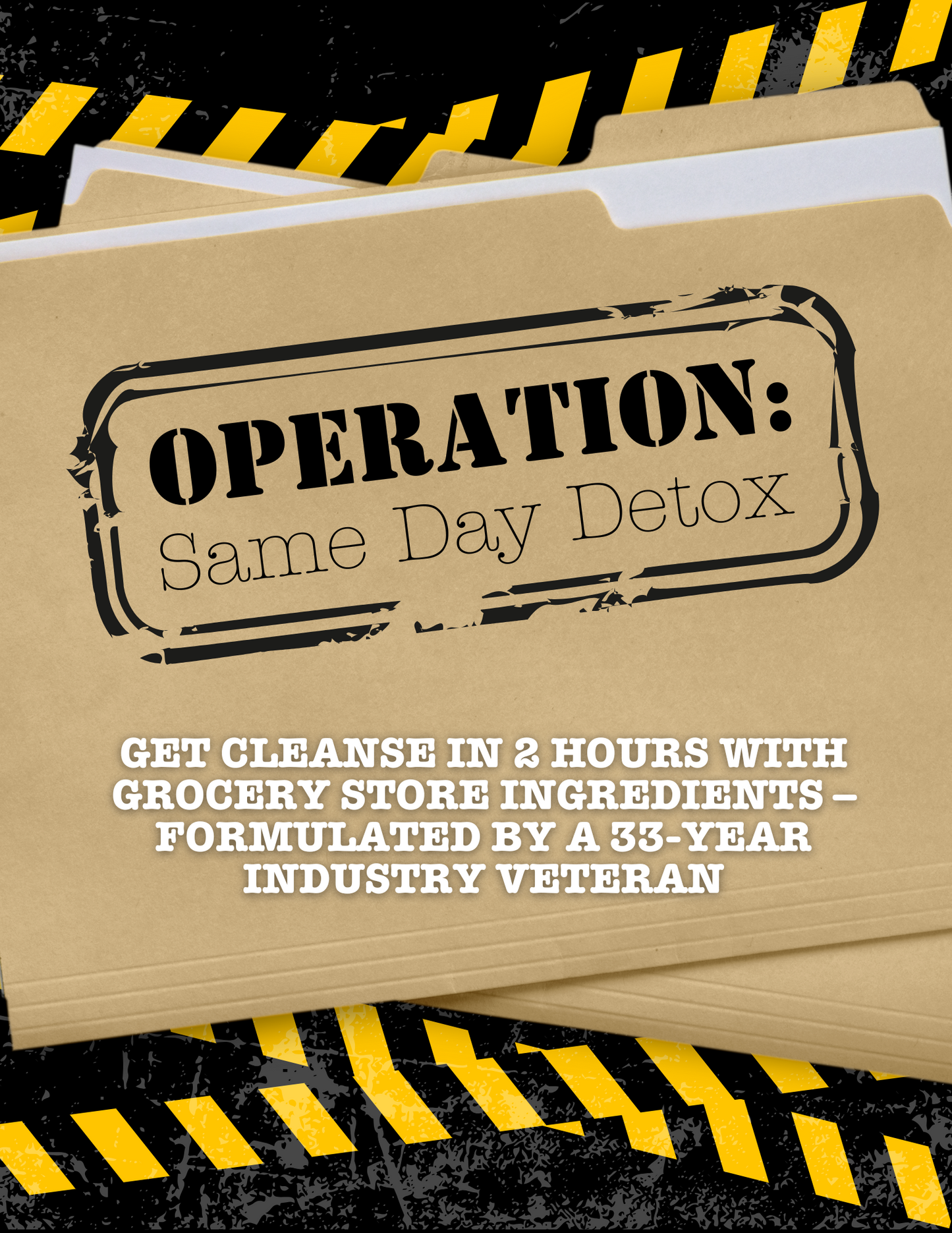 Operation: Same Day Detox Download File